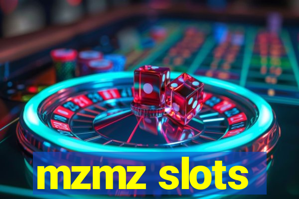 mzmz slots